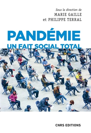 Pandémie : un fait social total