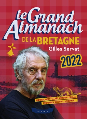 Le grand almanach de la Bretagne 2022 - Gilles Servat