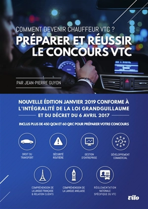 Préparer et réussir le concours VTC : comment devenir chauffeur VTC ? - Jean-Pierre Guyon