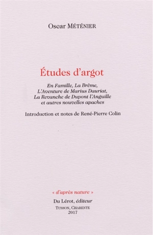 Etudes d'argot - Oscar Méténier