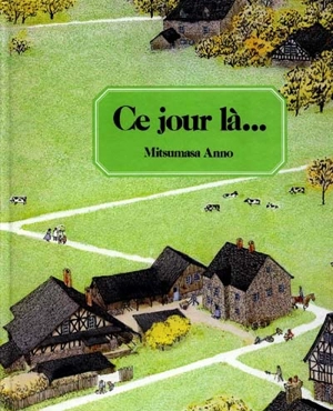 Ce jour-là - Mitsumasa Anno