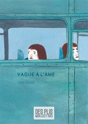 Vague à l'âme - Sara Quod