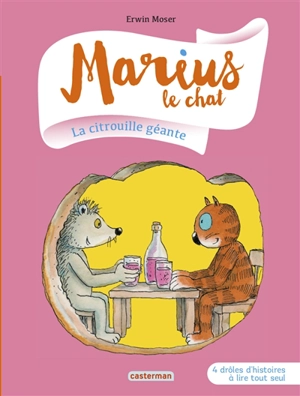 Marius le chat. La citrouille géante - Erwin Moser