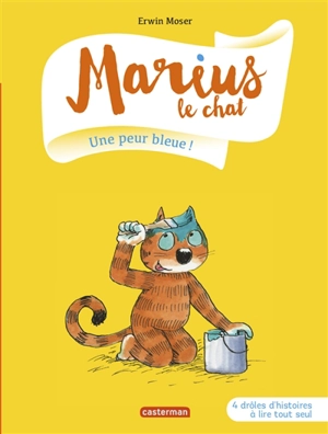 Marius le chat. Une peur bleue ! - Erwin Moser