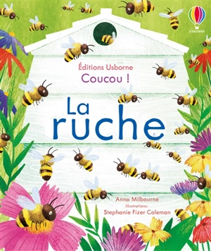 Coucou !. La ruche - Anna Milbourne