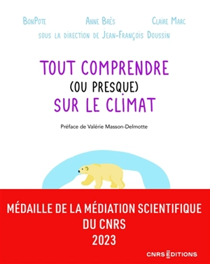 Tout comprendre (ou presque) sur le climat - BonPote