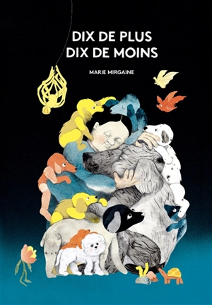 Dix de plus, dix de moins - Marie Mirgaine