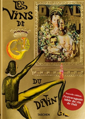 Les vins de Gala du divin - Salvador Dali