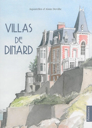 Villas de Dinard - Alain Deville