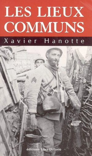 Les lieux communs - Xavier Hanotte