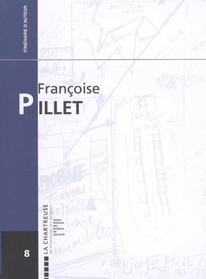 Françoise Pillet : entretien avec Philippe Morand et Françoise Villaume - Françoise Pillet