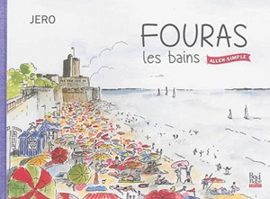 Fouras-les-Bains, aller-simple - Jérô