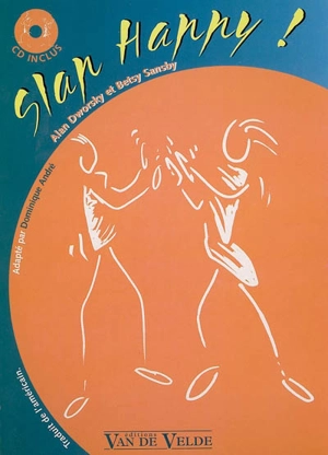 Slap happy ! - Alan Dworsky