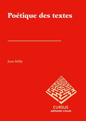 Poétique des textes - Jean Milly