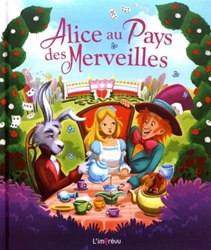 Alice au pays des merveilles - Lewis Carroll