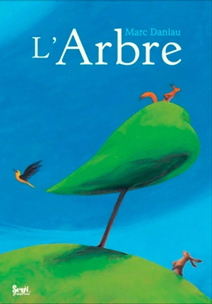 L'arbre - Marc Daniau