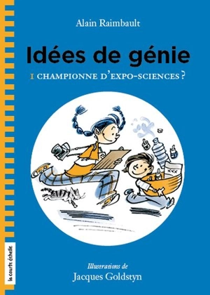 Championne d'expo-sciences ? 1 - Alain Raimbault