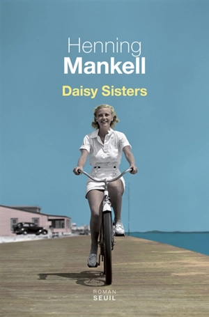 Daisy sisters - Henning Mankell
