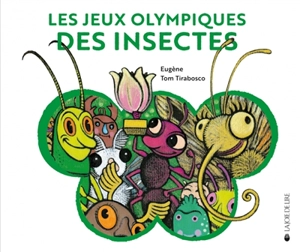 Les Jeux olympiques des insectes - Eugène