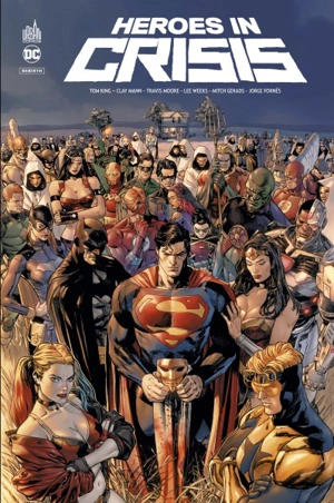 Heroes in crisis - Tom King