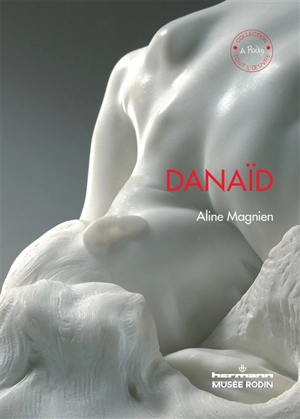 Danaïd - Aline Magnien