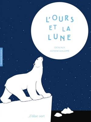 L'ours et la Lune : François Pompon - Cécile Alix
