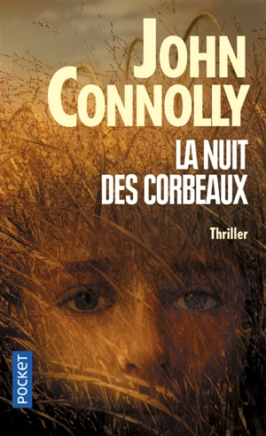 La nuit des corbeaux - John Connolly