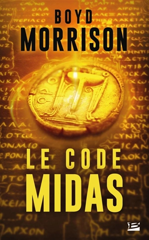 Le code Midas - Boyd Morrison