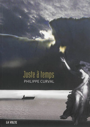 Juste à temps - Philippe Curval