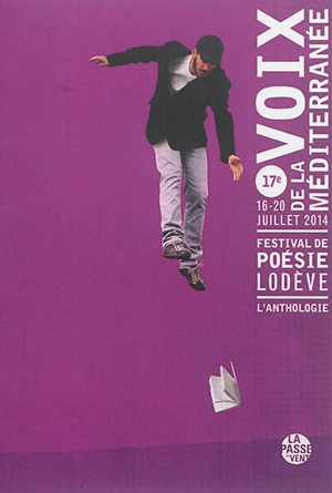 Voix de la Méditerranée, 17e édition : anthologie poétique 2014