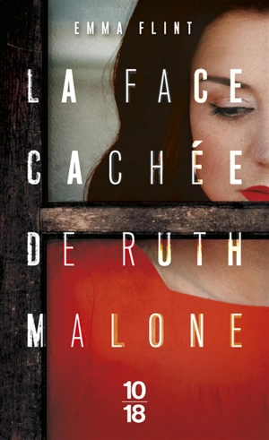 La face cachée de Ruth Malone - Emma Flint