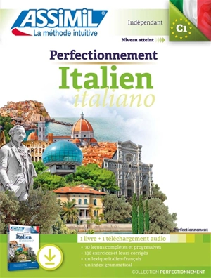 Perfectionnement italien : indépendant, niveau atteint C1 : 1 livre + 1 téléchargement audio - Federico Benedetti