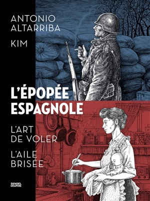 L'épopée espagnole - Antonio Altarriba