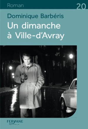 Un dimanche à Ville-d'Avray - Dominique Barbéris