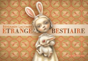 Benjamin Lacombe Etrange Bestiaire Coffret De 20 Cartes