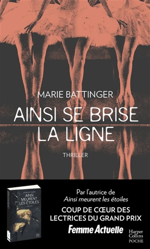 Ainsi se brise la ligne - Marie Battinger