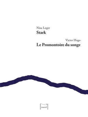 Stark. Le promontoire du songe - Nina Leger