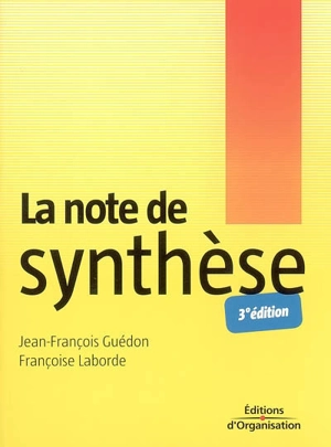 La note de synthèse - Jean-François Guédon