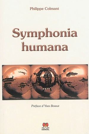 Symphonia humana - Philippe Colmant