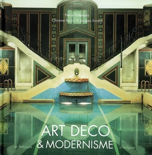 Art déco & modernisme en Belgique - Pierre Puttemans