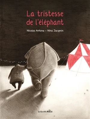 La tristesse de l'éléphant - Nicolas Antona