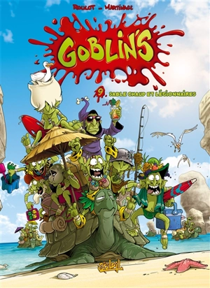 Goblin's. Vol. 9. Sable chaud et légionnaires - Tristan Roulot