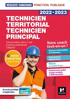 Technicien territorial, technicien principal 2022-2023 : concours externe, interne, 3e voie et examens professionnels, catégorie B : votre coach tout-en-un ! - Christine Drapp