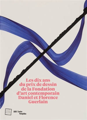 Les dix ans du Prix de dessin contemporain de la Fondation d'art contemporain Daniel et Florence Guerlain. 10th drawing award of the Daniel and Florence Guerlain contemporary art foundation