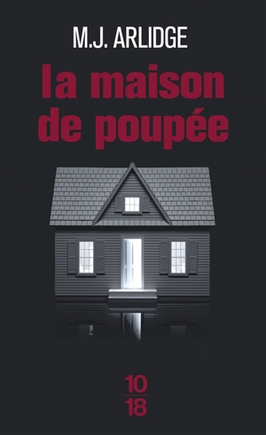 La maison de poupée - M.J. Arlidge