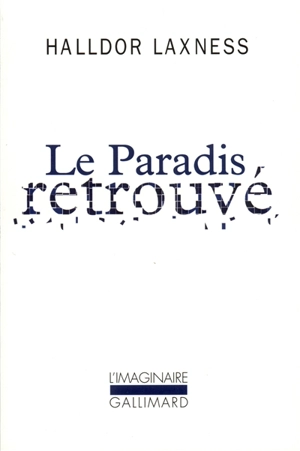 Le paradis retrouvé - Halldor Laxness