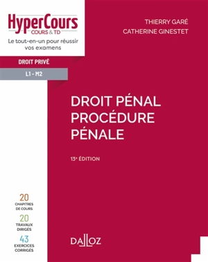 Droit pénal, procédure pénale : 2022 - Thierry Garé