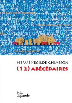 (12) abécédaires : 12 x 26 = 312 - Herménégilde Chiasson