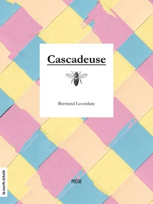 Cascadeuse - Bertrand Laverdure