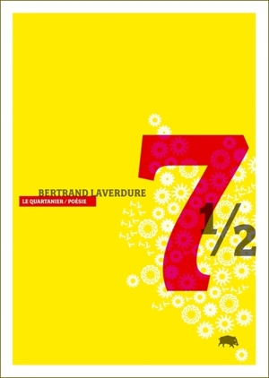 7 et demi - Bertrand Laverdure